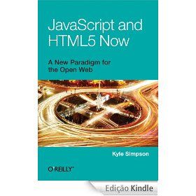 JavaScript and HTML5 Now